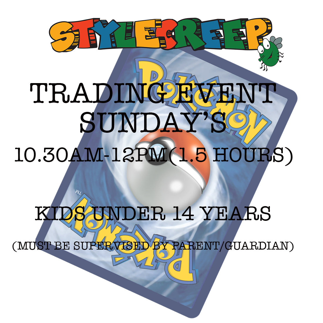 Pokemon Trading Event - Kids Under 14s - Sunday - 10.30am - 12pm (1.5 Hours) (Select Date)